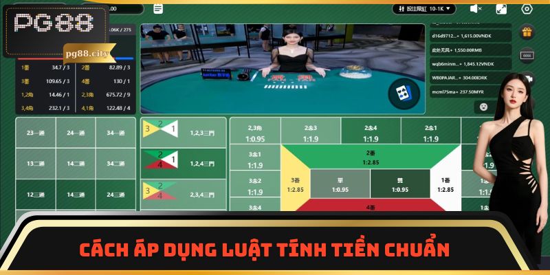 Cách áp dụng luật tính tiền chuẩn