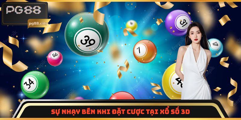 Sự nhạy bén khi đặt cược tại xổ số 3D